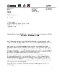 City of Toronto Emergency Services Is in Agreement with the Introductory Statements and Observations