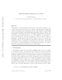 Interstellar Communication. IV. Benchmarking Information Carriers