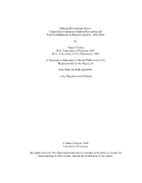 Making Recreational Space: Citizen Involvement in Outdoor Recreation and Park Establishment in British Columbia, 1900-2000