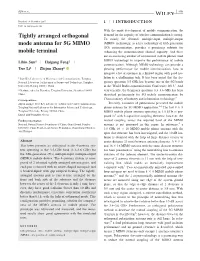 Tightly Arranged Orthogonal Mode Antenna for 5G MIMO Mobile Terminal