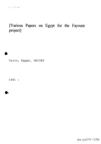 [Various Papers on Egypt for the Fayoum Project]