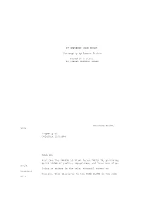 IT HAPPENED ONCE NIGHT Screenplay by Robert Riskin Based on a Story by Samuel Hopkins Adams Shooting Draft, 1934 Property Of
