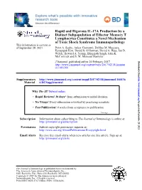 Rapid and Rigorous IL-17A Production by a Distinct
