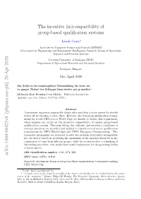 The Incentive (In)Compatibility of Group-Based Qualification Systems