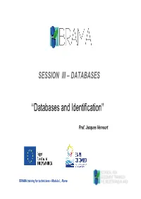 Databases and Identification D