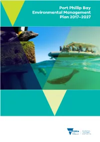 Port Phillip Bay Environmental Management Plan 2017–2027 Port Phillip Bay Environmental Management Plan: Publication Library