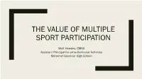 The Value of Multiple Sport Participation