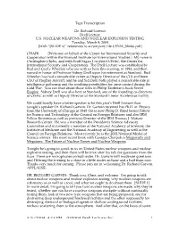 5/6/2004 4:15 PM 030904 Drell Lecture.Doc 1 Tape Transcription Dr. Richard Garwin Drell Lecture U.S. NUCLEAR WEAPONS and NUCLEA