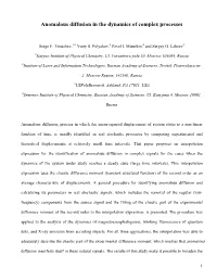 Anomalous Diffusion in the Dynamics of Complex Processes