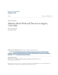 Attitudes About Work and Time in Los Angeles, 1769-1880 Tyler D