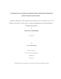 Constraints on Dynamic Topography from Asymmetric Subsidence Across the Mid-Ocean Ridges a Thesis Submitted to the Graduate Divi