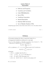 Lecture Notes 4 Expectation • Definition and Properties