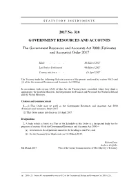 The Government Resources and Accounts Act 2000 (Estimates and Accounts) Order 2017