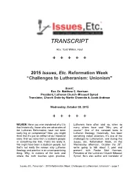 2015 Issues, Etc. Reformation Week, Challenges to Lutheranism