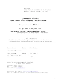QUARTERLY REPORT Open Joint Stock Company “Volgatelecom”