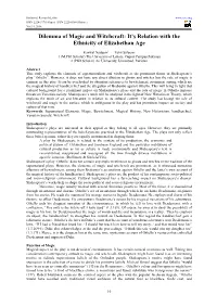 Dilemma of Magic and Witchcraft: It's Relation with the Ethnicity