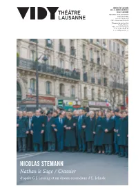 NICOLAS STEMANN Nathan Le Sage / Crassier D’Après G.E Lessing Et Un Drame Secondaire D’E