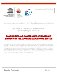 Possibilities and Constraints of Immigrant Students in the Japanese Educational System