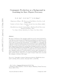 Cosmogenic Production As a Background in Searching For