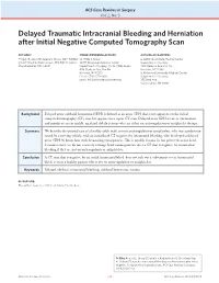 Delayed Traumatic Intracranial Bleeding and Herniation After Initial Negative Computed Tomography Scan