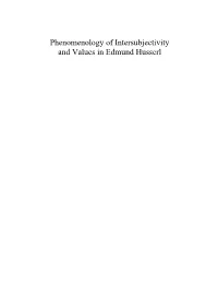 Phenomenology of Intersubjectivity and Values in Edmund Husserl