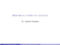 Historical Notes on Calculus