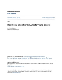 How Vocal Classification Affects Young Singers