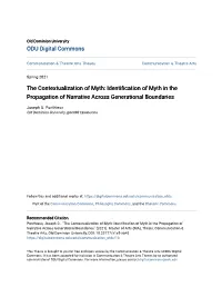 Identification of Myth in the Propagation of Narrative Across Generational Boundaries