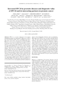 Increased SPC24 in Prostatic Diseases and Diagnostic Value of SPC24 and Its Interacting Partners in Prostate Cancer