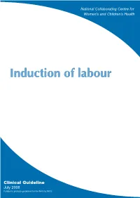 Induction of Labour Induction of Labour
