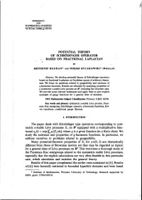 Potential Theory of Schr~Dingew Operator