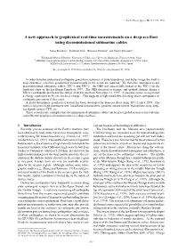 A New Approach to Geophysical Real-Time Measurements on a Deep-Sea ﬂoor Using Decommissioned Submarine Cables