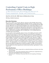 Controlling Capital Costs in High Performance Office Buildings: 15 Best Practices for Overcoming Cost Barriers in Project Acquisition, Design, and Construction