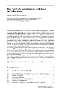 Field-Flow Fractionation Techniques for Polymer and Colloid Analysis