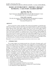 FRIENDLY AIRCRAFT HANDLING – Case Study: ZAGREB AIRPORT MODEL of ENVIRONMENT - FRIENDLY AIRCRAFT HANDLING – CASE STUDY: ZAGREB AIRPORT