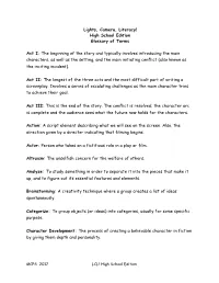High School Edition Glossary of Terms Act I: the Beginning of the Story