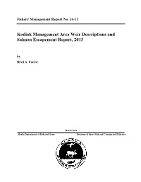 Kodiak Management Area Weir Descriptions and Salmon Escapement Report, 2013