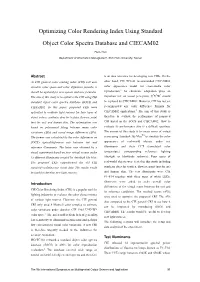 Optimizing Color Rendering Index Using Standard Object Color Spectra Database and CIECAM02
