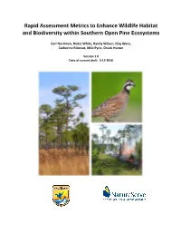 Rapid Assessment Metrics to Enhance Wildlife Habitat and Biodiversity Within Southern Open Pine Ecosystems
