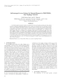 Self-Managed Access Scheme for Demand Request in TDM/TDMA Star Topology Network