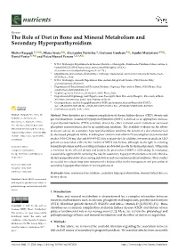 The Role of Diet in Bone and Mineral Metabolism and Secondary Hyperparathyroidism