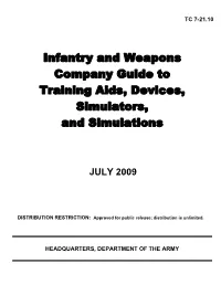 Infantry and Weapons Company Guide to Training Aids, Devices, Simulators, and Simulations Contents Page