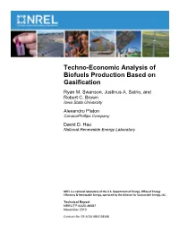Techno-Economic Analysis of Biofuels Production Based on Gasification Ryan M