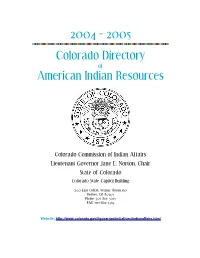 2004 – 2005 Colorado Directory American Indian Resources