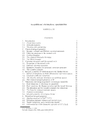 Alegbraic Integral Geometry