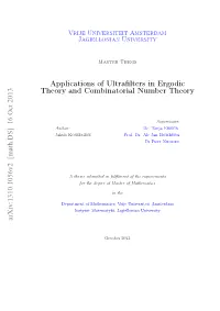Applications of Ultrafilters in Ergodic Theory and Combinatorial Number