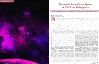 Fireworks from Outer Space, a Gift from Betelgeuse Understanding the Life of an Iconic Star from Astronomers’ Recent Observations