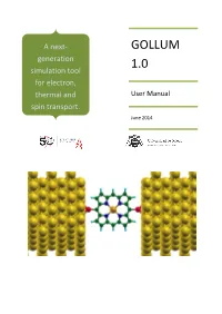 GOLLUM Generation 1.0 Simulation Tool for Electron, Thermal and User Manual