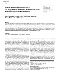 Virtual Reality Exercise Games for High School Students with Intellectual and Developmental Disabilities