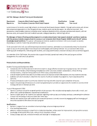 Corporate Work Study Program (CWSP) Classification: Exempt Reports To: Vice President, Corporate Work Study Program Schedule: Year-Round